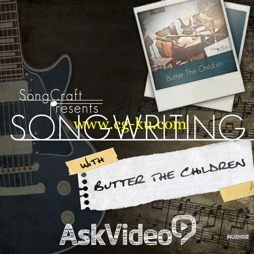 Ask Video SongCraft Presents Songwriting With Butter The Children TUTORiAL的图片1