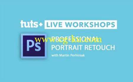 Tuts+ Live Workshops – Professional Photo Retouching with Photoshop的图片1