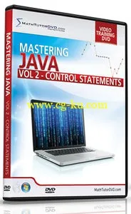 Math Tutor DVD: Mastering Java Programming – Vol 2: Control Statements (2014)的图片1