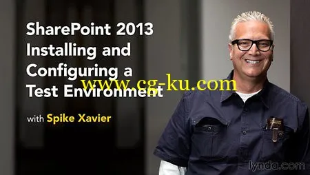 Lynda – SharePoint 2013 Installing and Configuring a Test Environment的图片1