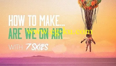 Sonic Academy – How To Make Are We On Air With 7 Skies (2015)的图片1