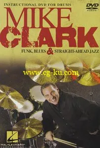 Mike Clark: Funk, Blues & Straight-Ahead Jazz的图片1