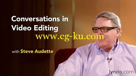 Lynda – Conversations in Video Editing的图片1