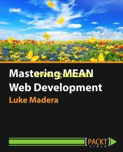 Packtpub – Mastering MEAN Web Development的图片1