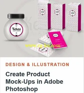 Tutsplus – Create Product Mock-Ups in Adobe Photoshop的图片1