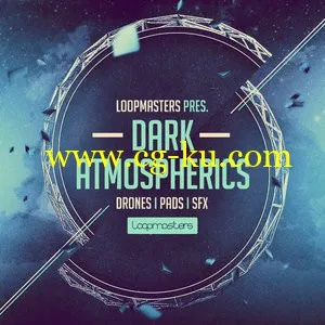 Loopmasters Dark Atmospherics MULTiFORMAT的图片1