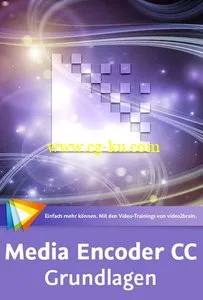 Video2Brain – Media Encoder CC – Grundlagen [Update 16.06.2015]的图片1