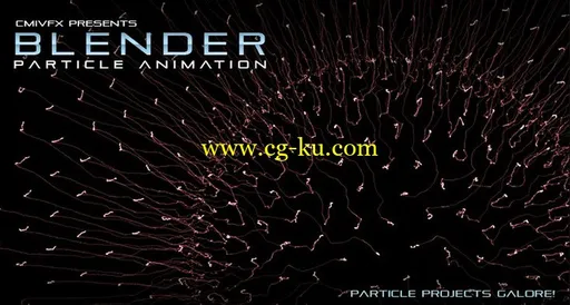 cmiVFX – Blender Particle Animation的图片1