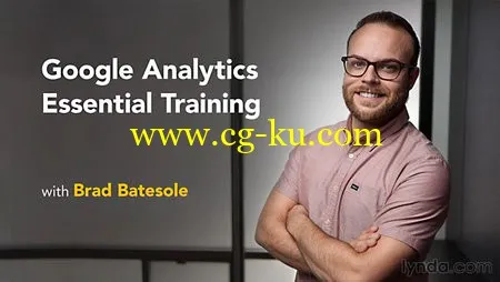 Lynda – Google Analytics Essential Training的图片1