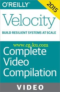 Velocity Conference Santa Clara 2015: Complete Video Compilation的图片1