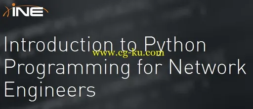 INE – Introduction to Python Programming for Network Engineers的图片1