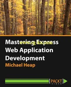 Packtpub – Mastering Express Web Application Development的图片1