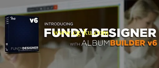 Fundy Designer Album Builder 6 v1.9.34 Win/Mac的图片1