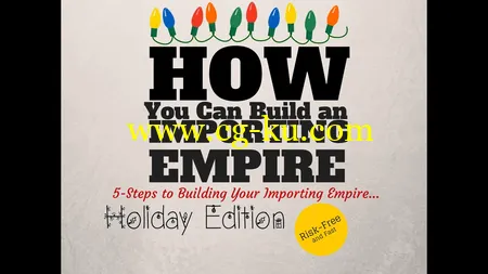 Startupbros Build Your Importing Empire in 2015的图片1