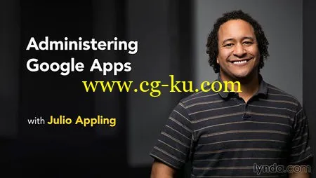 Lynda – Administering Google Apps的图片1