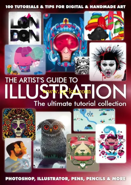 The Artists Guide To Illustration – The Ultimate Tutorial Collection-P2P的图片1