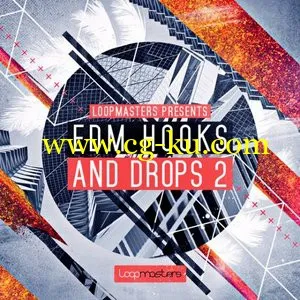 Loopmasters EDM Hooks and Drops Vol.2 MULTiFORMAT的图片1