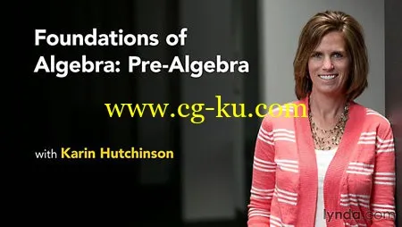 Lynda – Foundations of Algebra: Pre-Algebra的图片1