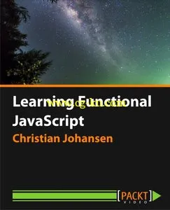 Learning Functional JavaScript [Video]的图片1