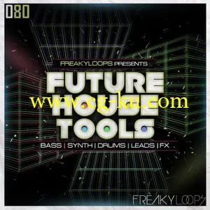 Freaky Loops Future House Tools WAV的图片1