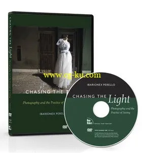 Chasing the Light: Photography and the Practice of Seeing的图片1