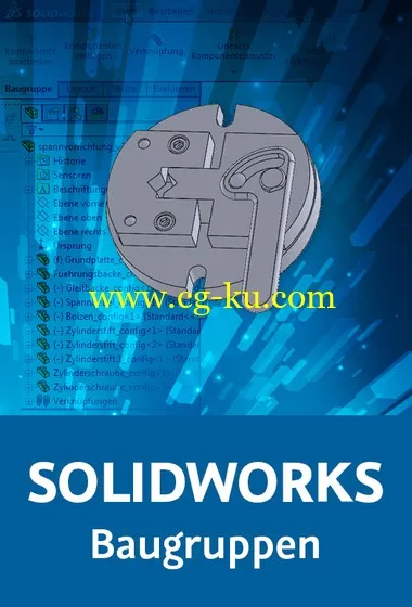 SOLIDWORKS – Baugruppen Konstruktion, Verknüpfung, Muster, Darstellung, Prüfung, Zeichnung的图片2