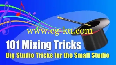 Bobby Owsinski – 101 Mixing Tricks (Module 1-4)的图片1