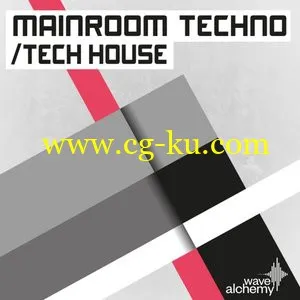 Wave Alchemy Mainroom Techno and Tech House MULTiFORMAT的图片1