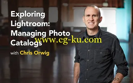 Lynda – Exploring Lightroom: Managing Photo Catalogs的图片1