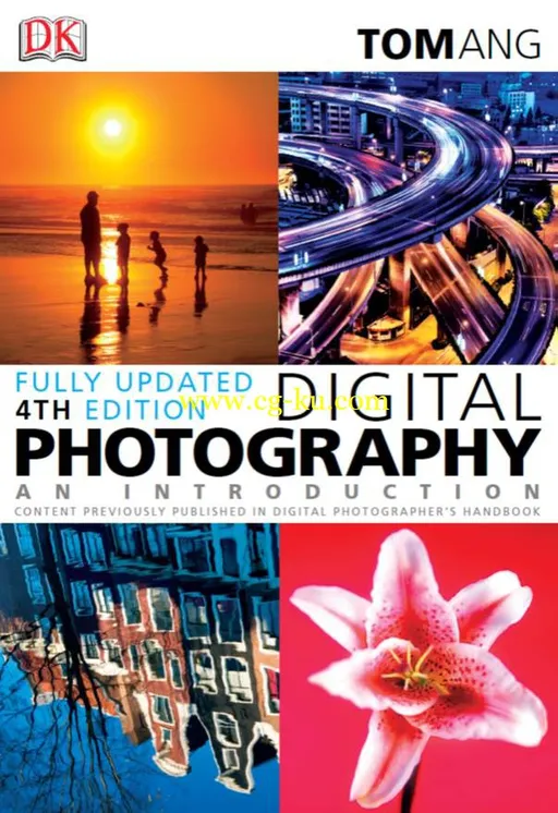 Digital Photography – An Introduction (4th Edition)-P2P的图片1