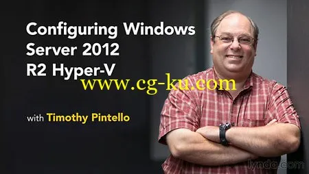 Lynda – Configuring Windows Server 2012 R2 Hyper-V的图片1