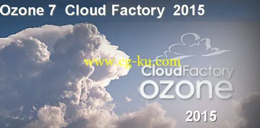 Ozone 7 – Cloud Factory Ozone 2015的图片1