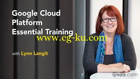 Lynda – Google Cloud Platform Essential Training的图片1