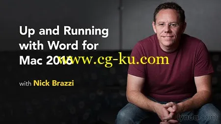 Lynda – Up and Running with Word for Mac 2016的图片1