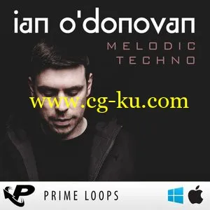 Prime Loops Ian O’Donovan Melodic Techno ACiD WAV MiDi REX AiFF的图片1