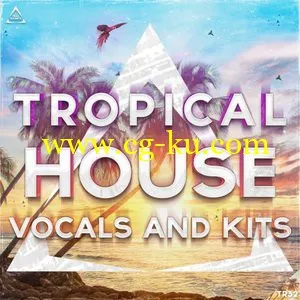 Triad Sounds Tropical House Vocals And Kits [WAV MiDi Sylenth]的图片1