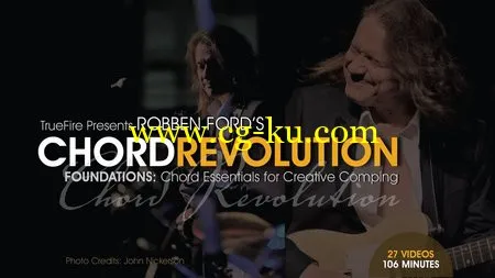 Truefire – Robben Ford’s Chord Revolution – Foundations的图片1