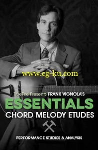 TrueFire Essentials: Chord Melody Etudes (2015)的图片1