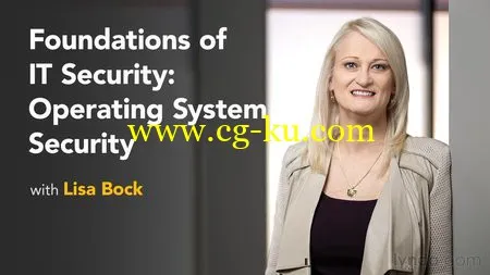 Lynda – Foundations of IT Security: Operating System Security的图片1