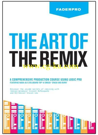 The Art Of The Remix Logic Tutorial 混音的艺术的图片2