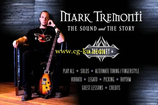 Mark Tremonti – The Sound and the Story 摇滚吉他手Mark Tremonti吉他技术的图片2