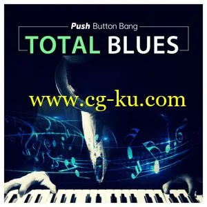 Push Button Bang Total Blues WAV的图片1