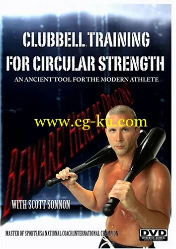 Clubbell Training For Circular Strength: An Ancient Tool for the Modern Athlete的图片1