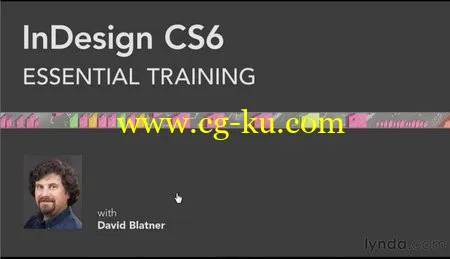 Lynda – InDesign CS6 Essential Training的图片1