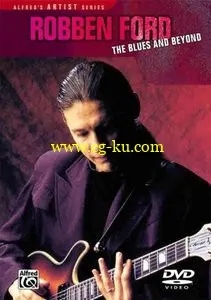 Robben Ford – The Blues & Beyond的图片1