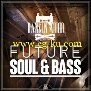 Rankin Audio – Future Soul and Bass [WAV MiDi]的图片1