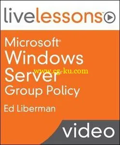 Microsoft Windows Server Group Policy LiveLessons的图片1