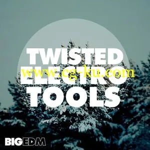 Big EDM – Twisted Electro Tools WAV MiDi Sylenth1 Massive Spire Serum TUTORiAL的图片1