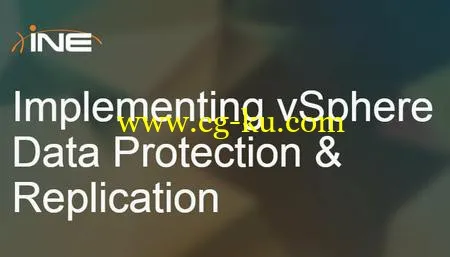 INE – Implementing vSphere Data Protection & Replication的图片1