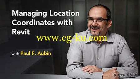 Lynda – Managing Location Coordinates with Revit的图片1